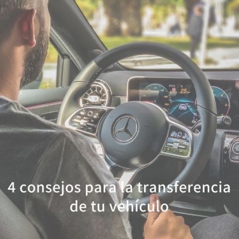 4 consejos para transferir tu vehículo correctamente